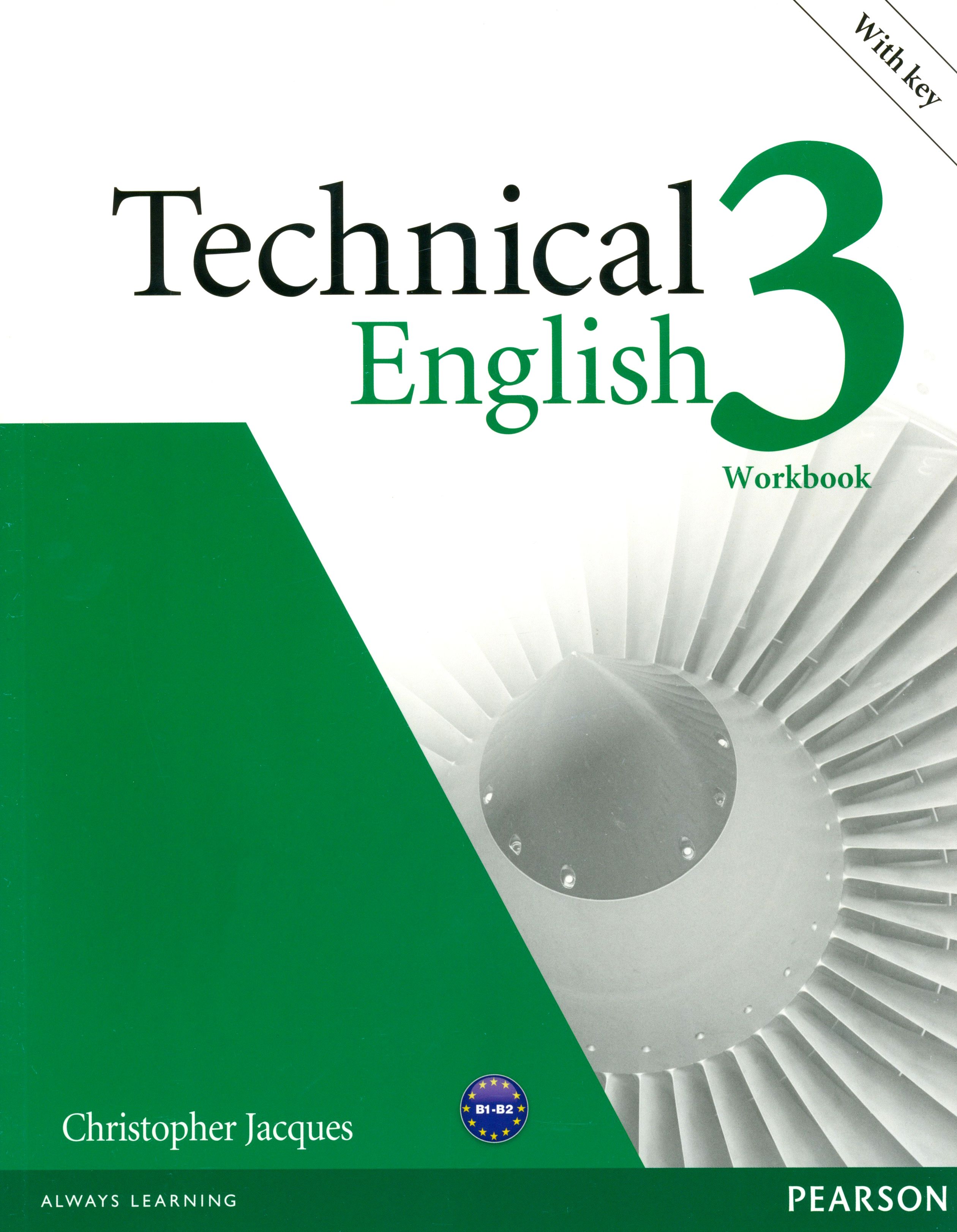 Technical English 3. Intermediate. Workbook with Key (+CD) / Рабочая  тетрадь | Jacques Christopher - купить с доставкой по выгодным ценам в  интернет-магазине OZON (1463968389)