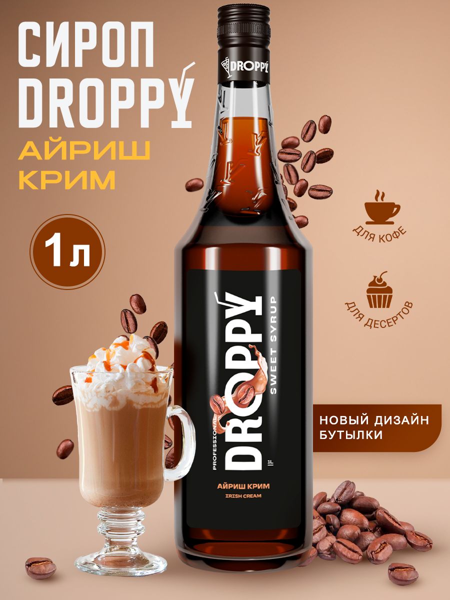 Сироп DROPPY Айриш крим, 1л (для кофе, десертов, мороженого)