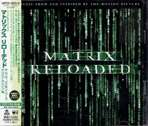 The Matrix Reloaded: The Album (Japan, Maverick, WPCR-116256, 2003) CD