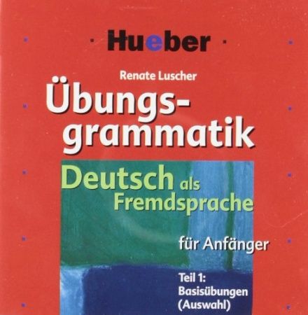 Ubungsgrammatik fur Anfanger CD x2