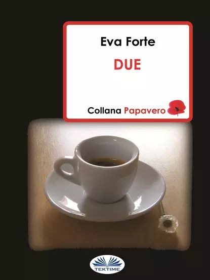 Due | Forte Eva | Электронная книга