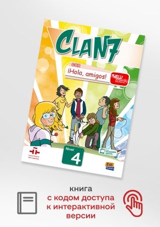 Clan 7 con Hola, amigos! 4 Libro+eBook+Extensi n digital