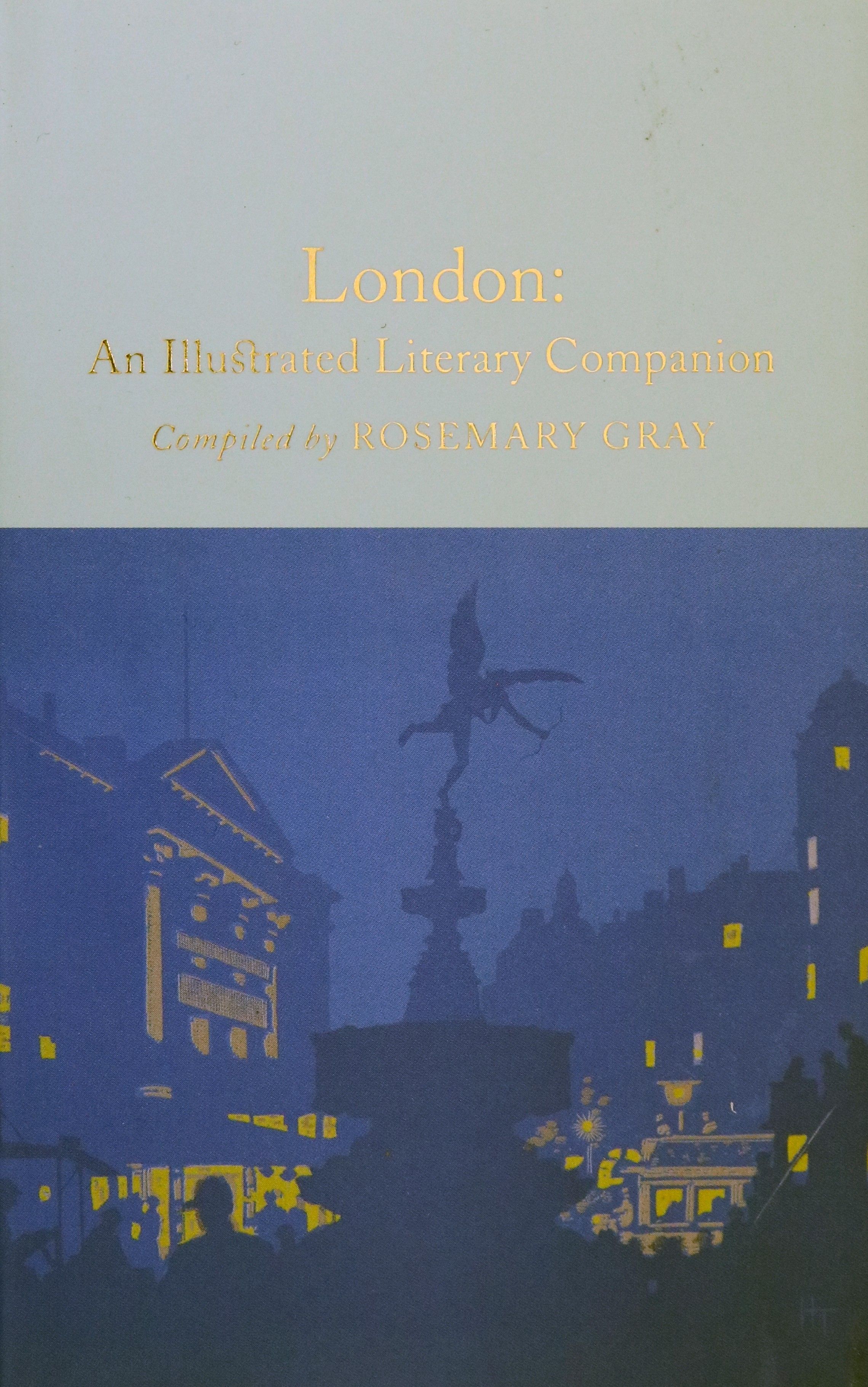 London. An Illustrated Literary Companion