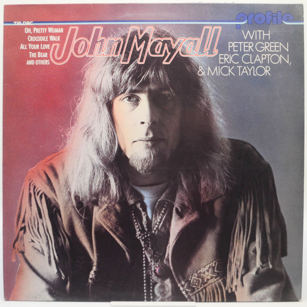 Виниловая плаcтинка John Mayall With Peter Green, Eric Clapton & Mick ...