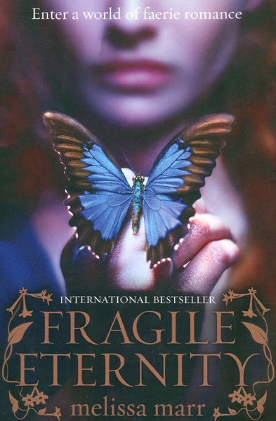 Fragile Eternity / Marr Melissa / Книга на Английском | Marr Melissa ...