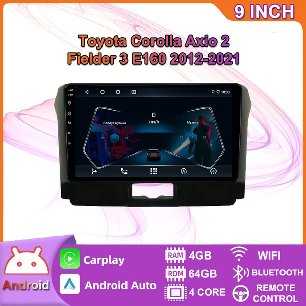 Автомагнитола Android For Тойота/Toyota Corolla Axio 2 Fielder 3 E160 ...