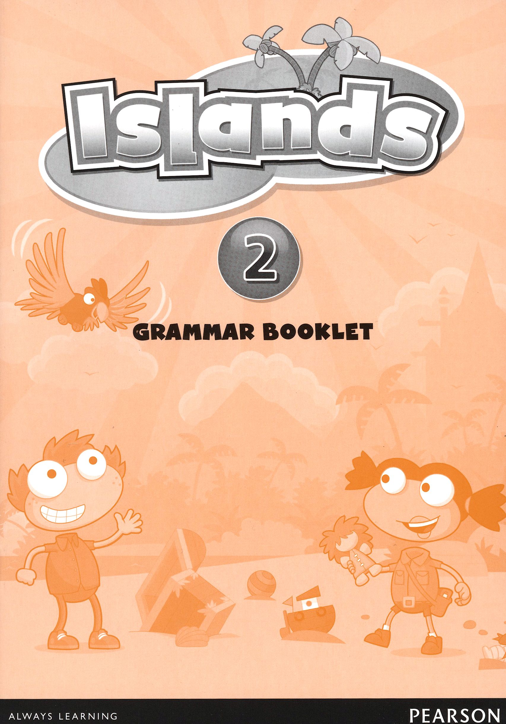 Все острова тома 2. Islands 1 Grammar booklet. Islands book. Islands Level 2 pupil's book pdf. Islands 4 Grammar booklet.