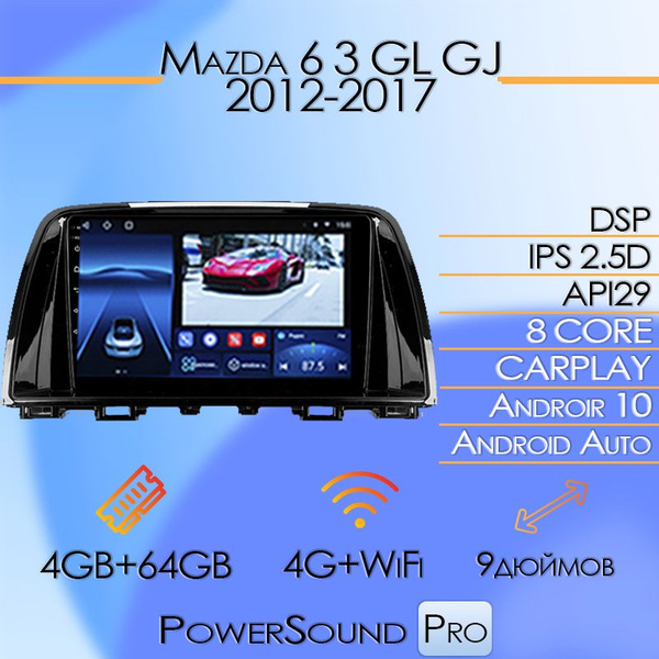 Штатная автомагнитола TS18 Pro4.64GB Mazda 6 3 GL GJ Мазда 6 3 Комплект ...
