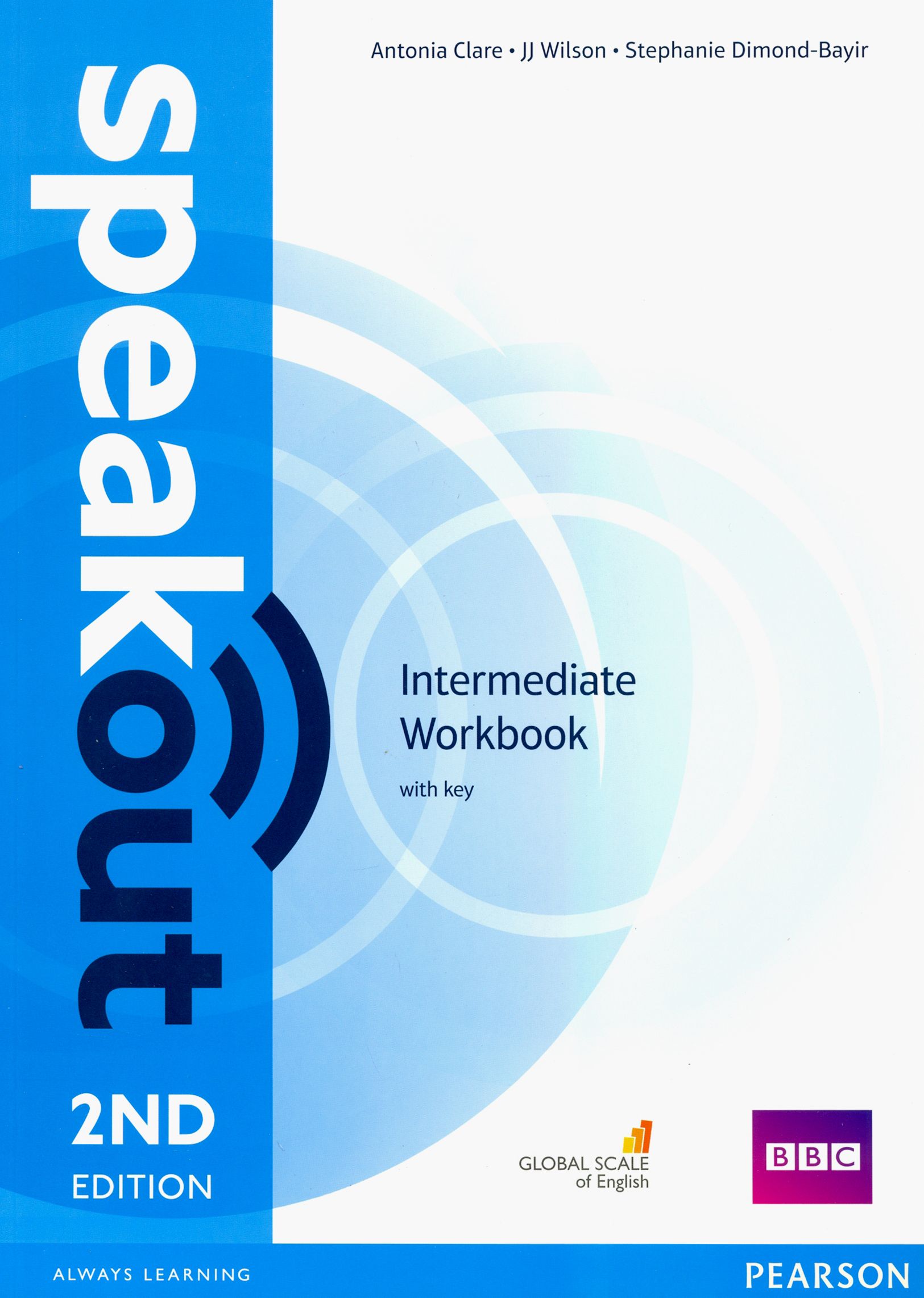 Speakout. Intermediate. Workbook with Key / Рабочая тетрадь / Clare Antonia  | Wilson JJ Amaworo, Dimond-Bayir Stephanie - купить с доставкой по  выгодным ценам в интернет-магазине OZON (1319122984)