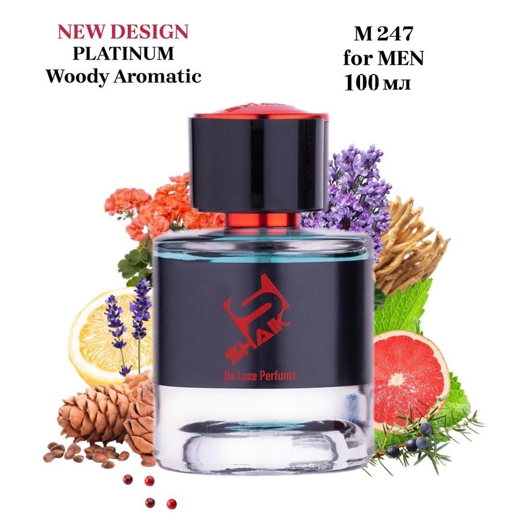 SHAIK PLATINUM M 247 Woody Aromatic Парфюмерная вода 100мл Мужская