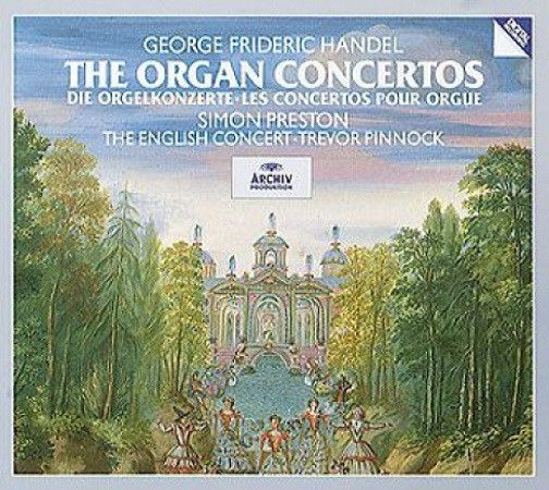 Диск G.F. Handel & Trevor Pinnock & English Concert & Simon Preston & Ursula Holliger: Handel: Organ Concertos (3 CD)