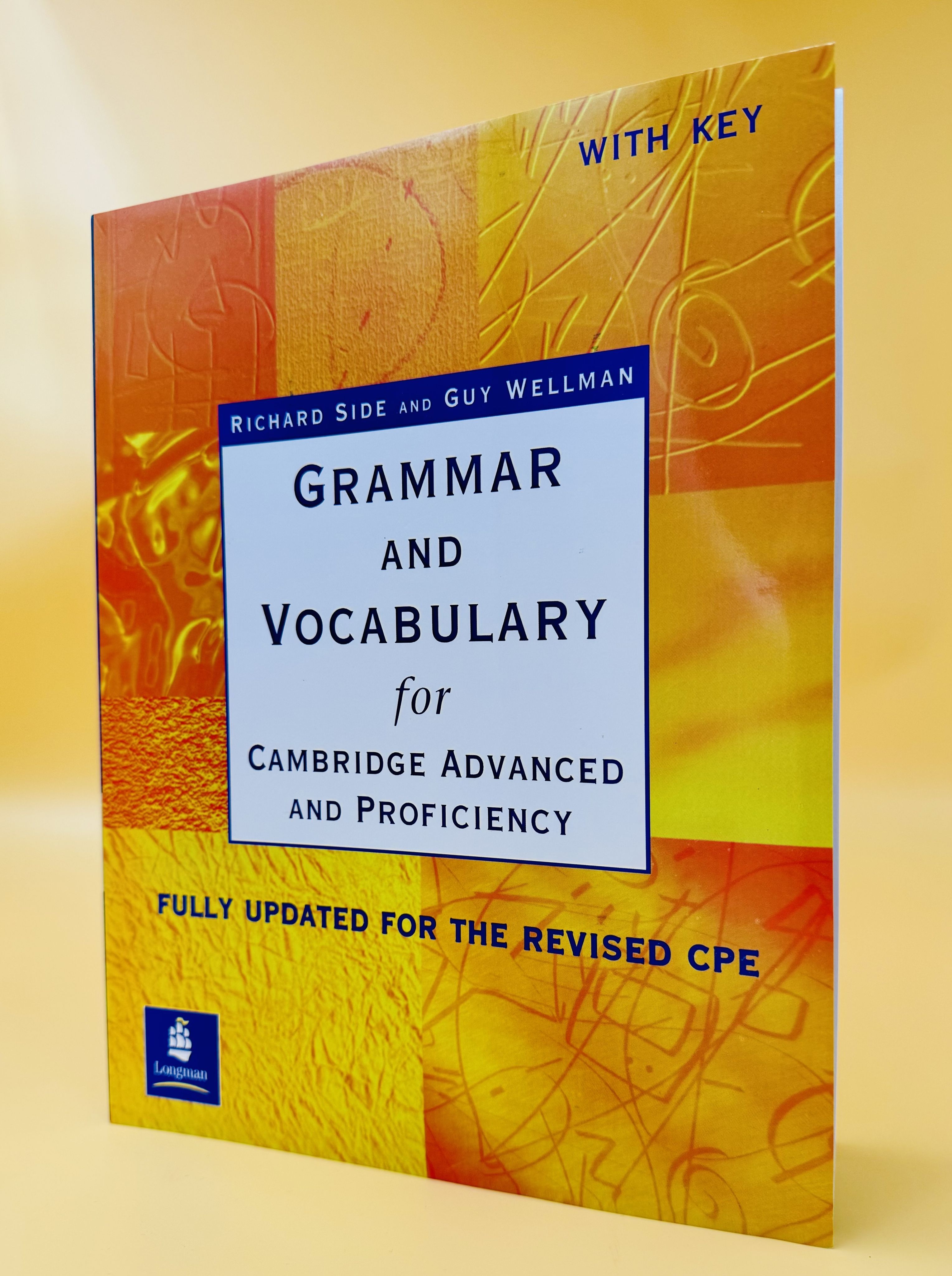 Grammar and Vocabulary for Cambridge Advanced and Proficiency With Key