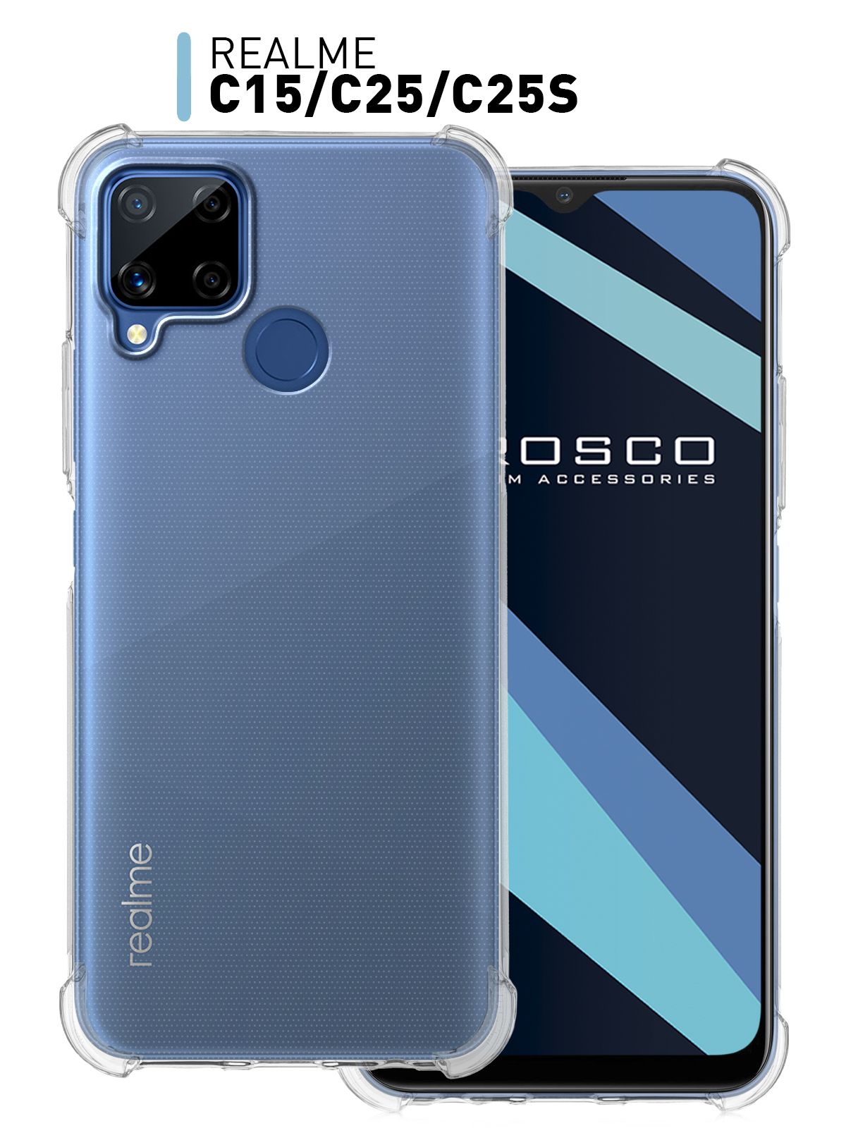 Противоударный силиконовый чехол ROSCO для Realme C15 и C25 (Реалми С15 и  С25) с усиленными углами и бортиком (защитой) вокруг модуля камер,  прозрачный - купить с доставкой по выгодным ценам в интернет-магазине