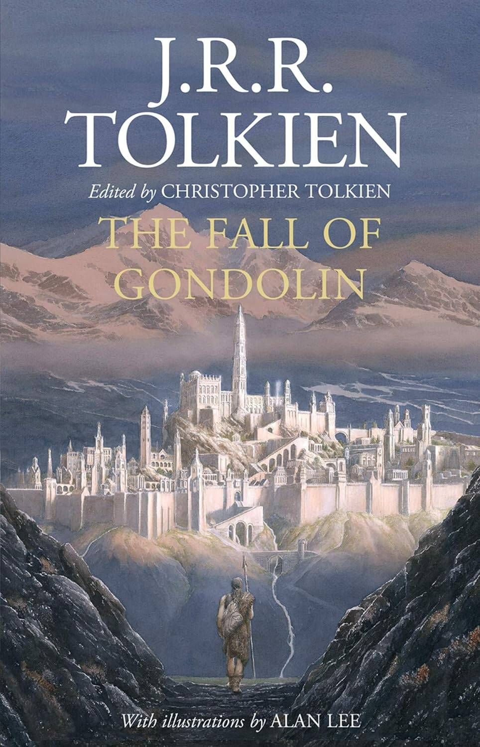 The fall of Gondolin (J.R.R Tolkien) Падение Гондолина (Дж Р Р Толкин)/ Книги на английском языке