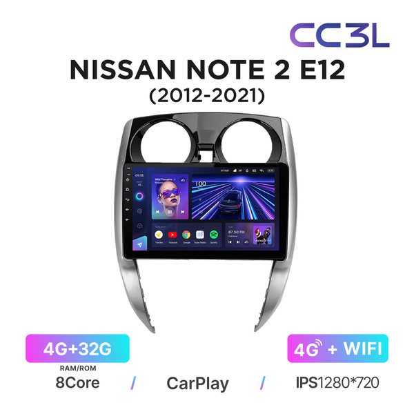 Магнитола Teyes CC3L 4-32 Гб для Nissan Note II E12 (2012-2021 ...