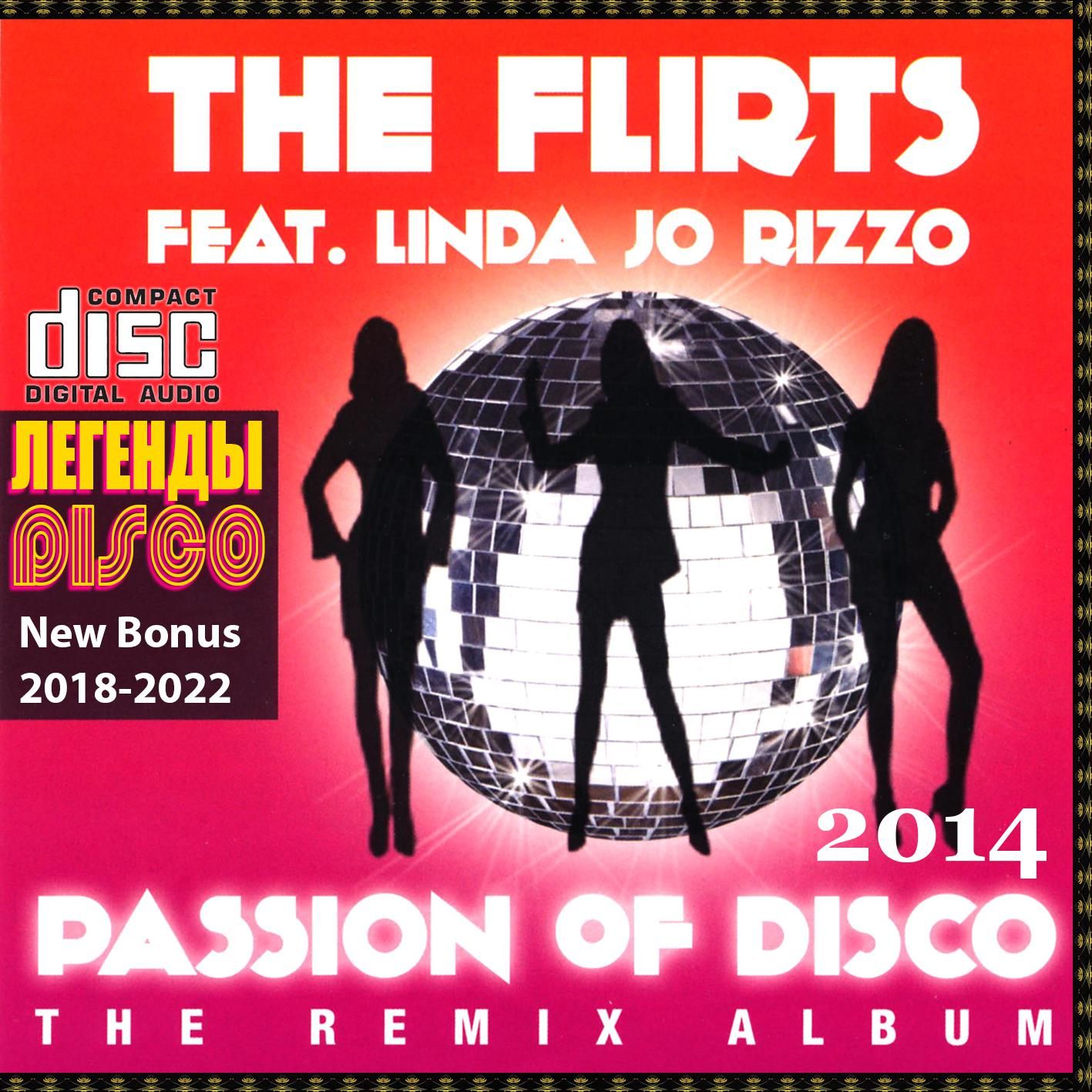 TheFlirtsFeat.LindaJoRizzo-PassionOfDisco(TheRemixAlbum)иNewBonus(2018-2022)(ЗаписьнаCDR)(CD)