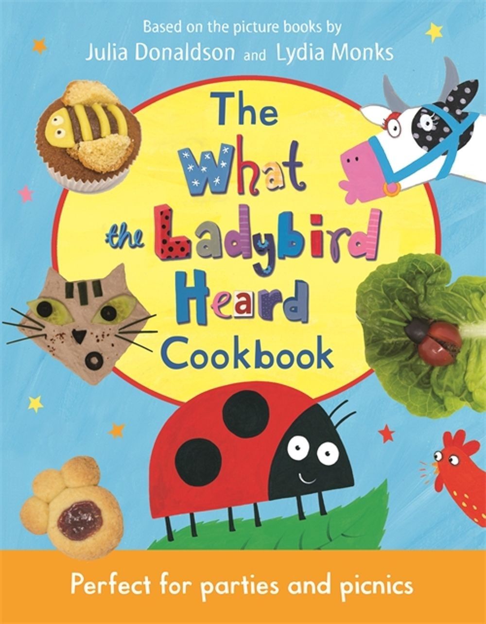 The What the Ladybird Heard Cookbook / Книга на Английском | Donaldson Julia