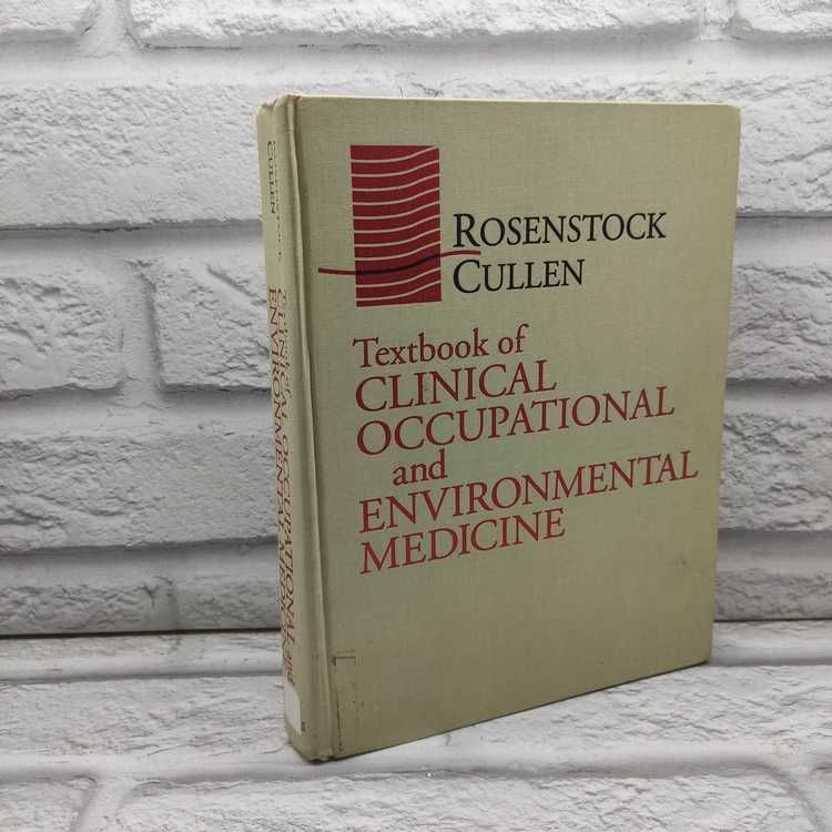 Textbook of Clinical Occupational and Environmental Medicine