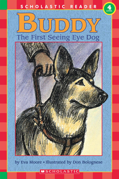 Buddy. The First Seeing Eye Dog. Level 4 Moore Eva Книга на Английском ...