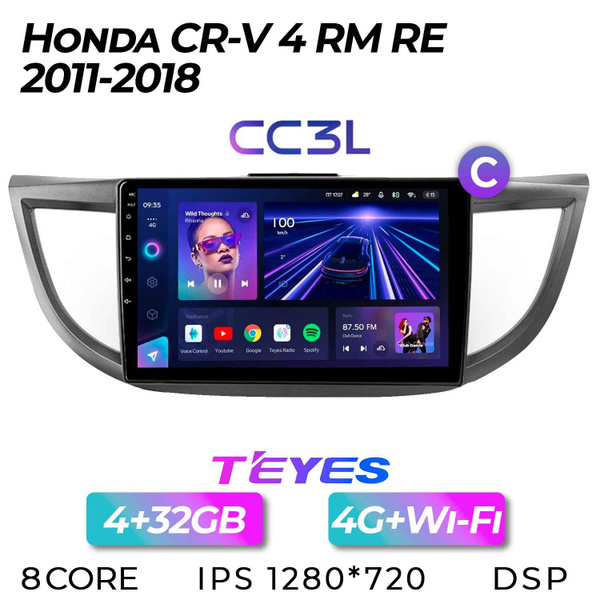 Штатная автомагнитола Teyes CC3L/ 4+32GB/ 4G/ для Honda CR-V 4/ Хонда ...