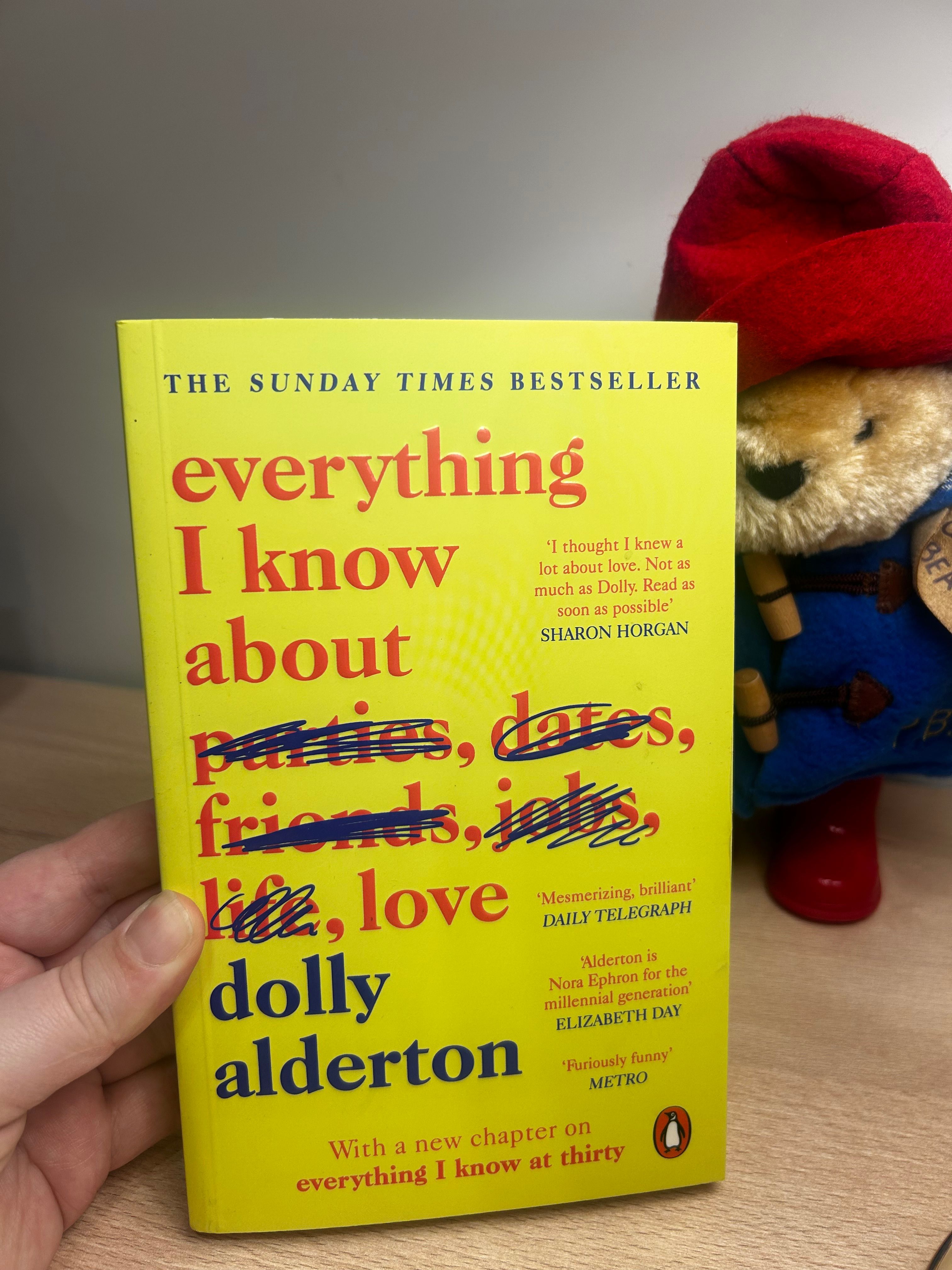 Everything I know about love. Dolly Alderton