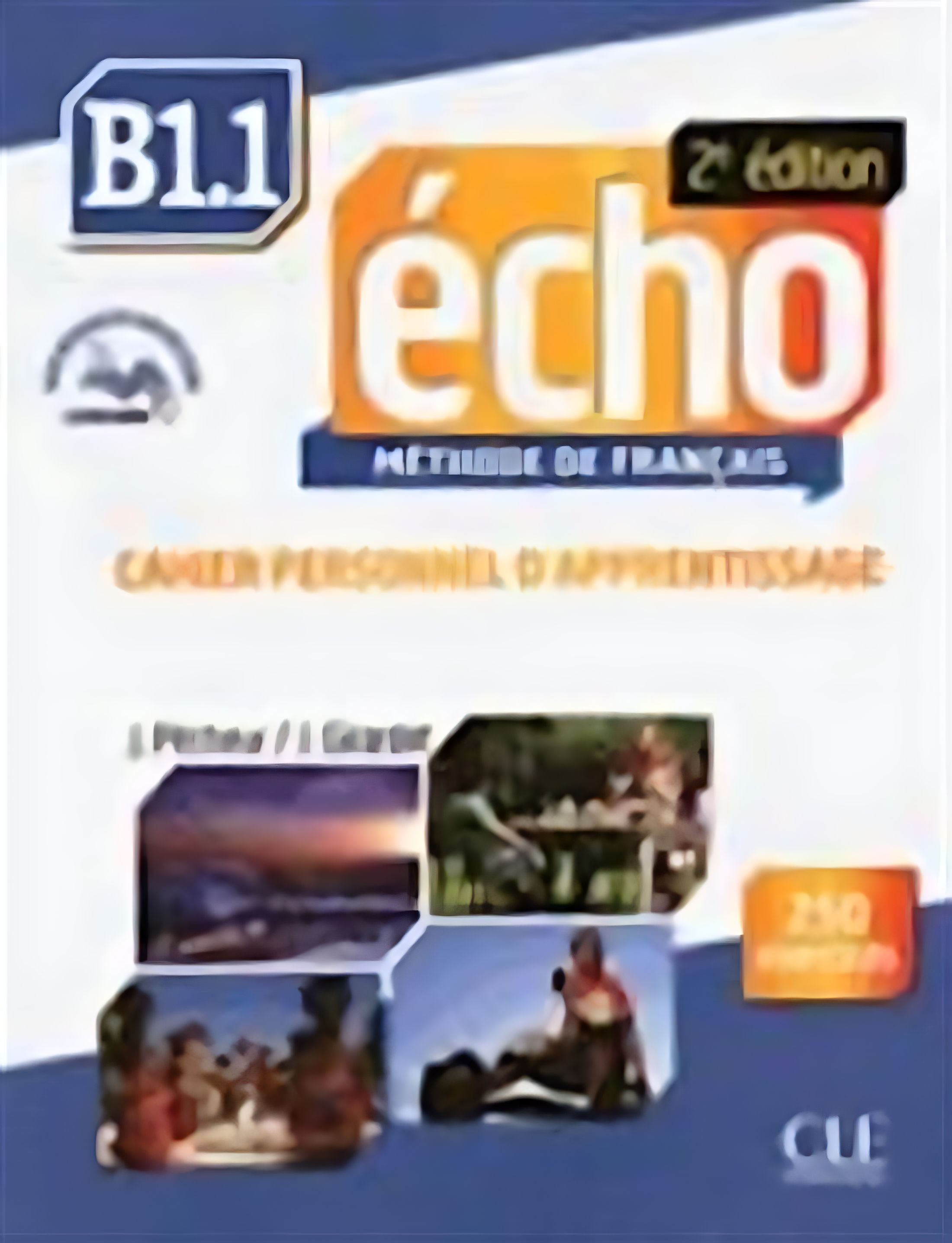 ECHO B1.1 Methode de Francais