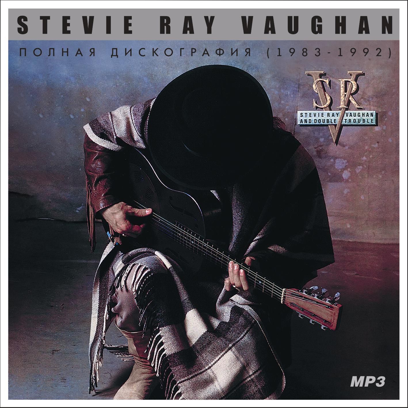 StevieRayVaughan-Полнаядискография(1983-1992)(ЗаписьнаCDR)(MP3)