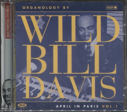 Davis, Bill Wild - April In Paris Vol 1 (Компакт диск)