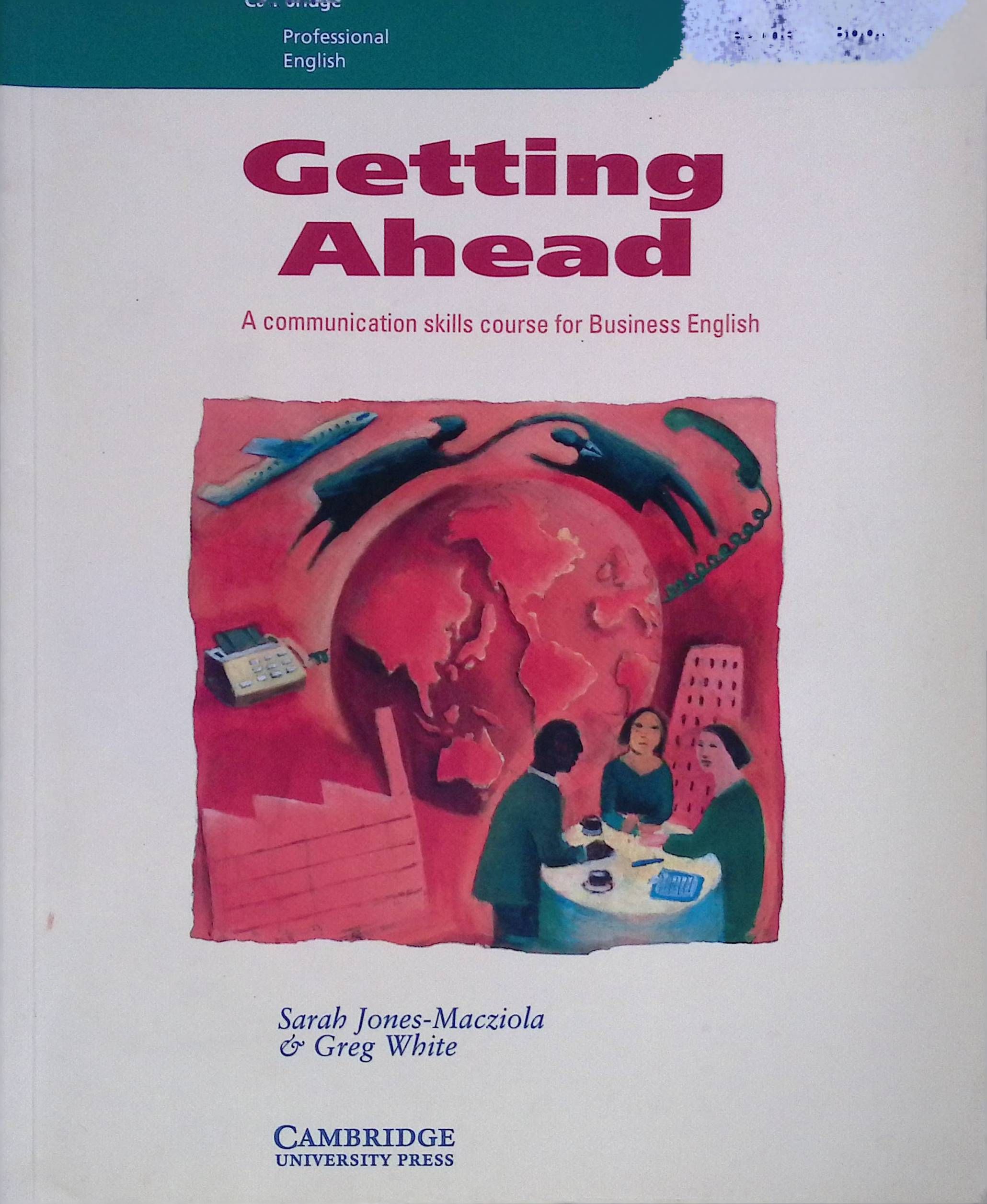 Getting Ahead Learner's Book: A Communication Skills Course for Business English