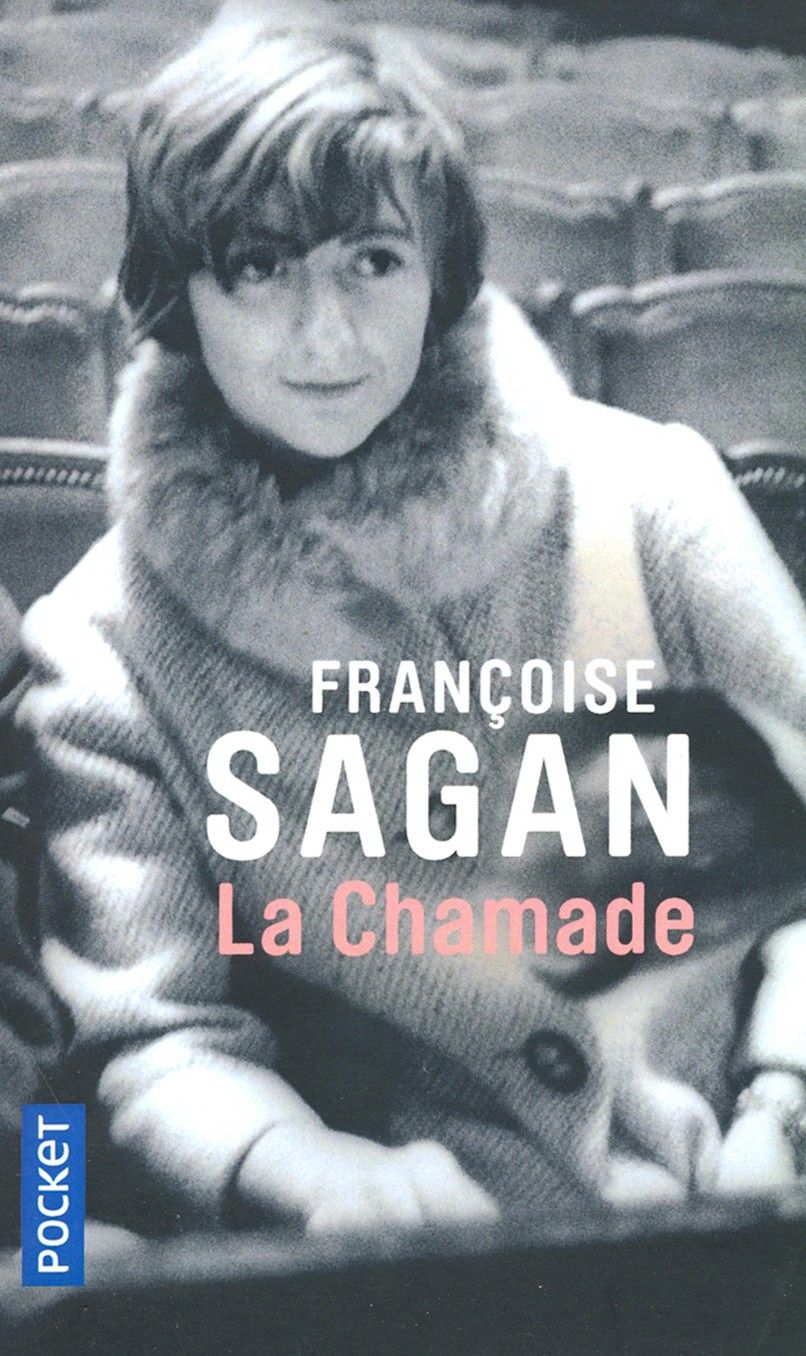 La Chamade / Книга на Французском | Sagan Francoise