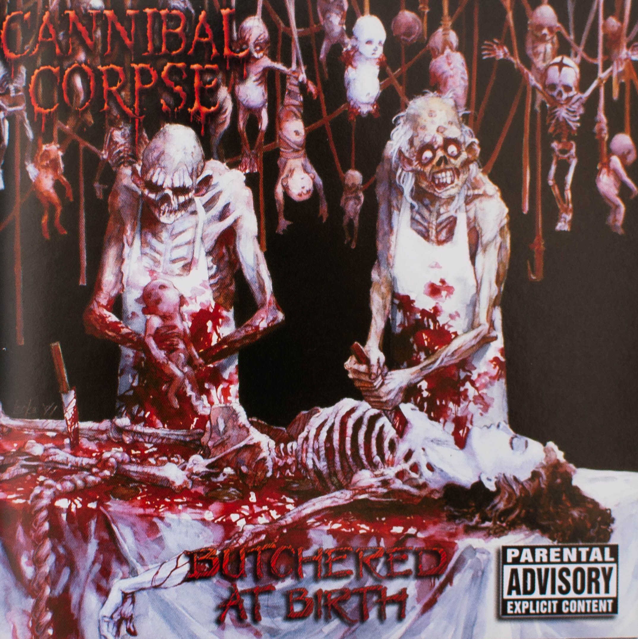 CANNIBAL CORPSE - Butchered At Birth Аудио CD Лицензия