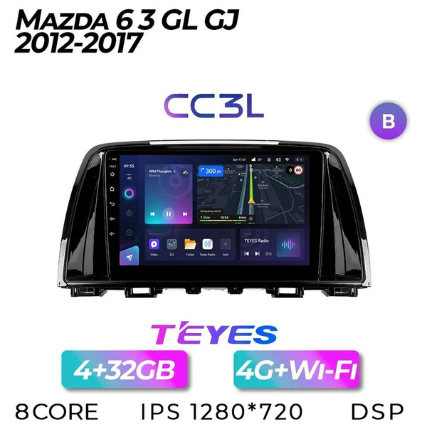 Штатная магнитола Teyes CC3L/Mazda 6-III GL GJ (B)/Мазда 6-3/ 4+32GB/4G ...