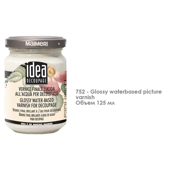 Водно-акриловый лак Maimeri "IDEA Decoupage" глянцевый, 125 мл (5920752 ...