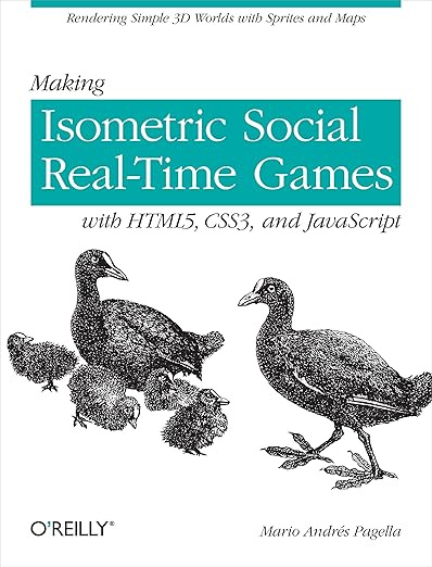 Характеристики Making Isometric Social Real-Time Games with HTML5, CSS3 ...
