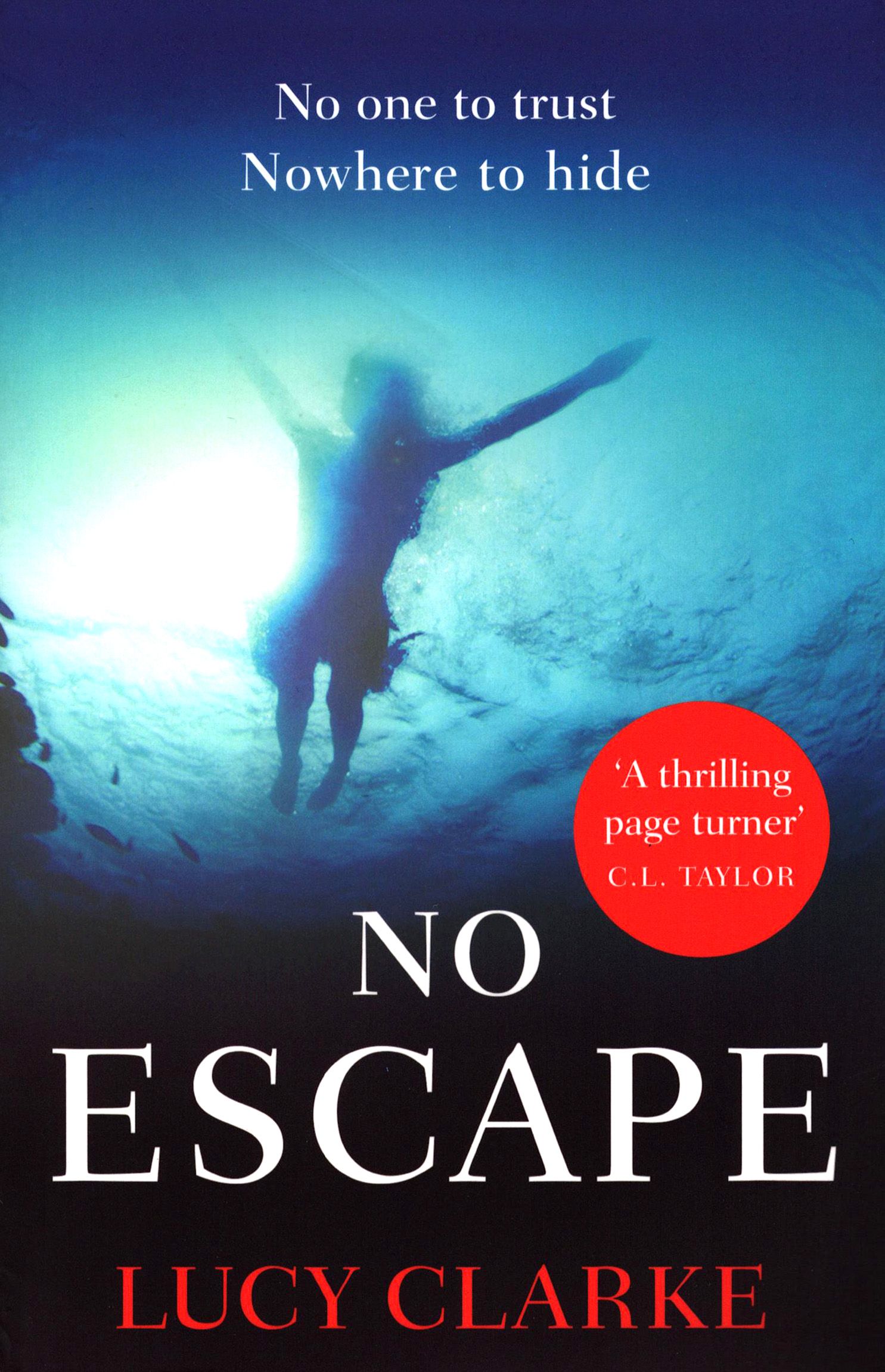 No Escape / Книга на Английском | Clarke Lucy