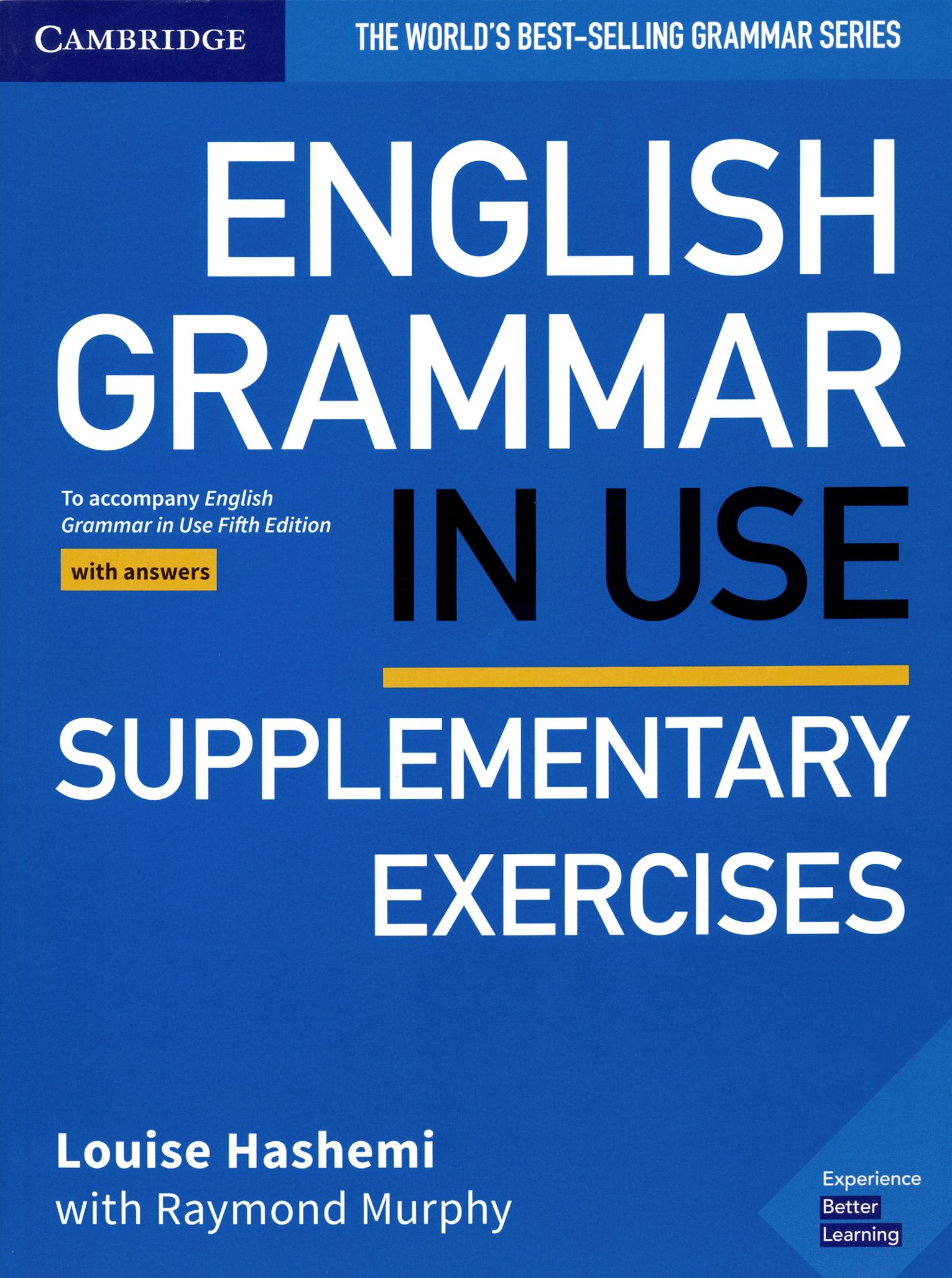 English Grammar in Use. Supplementary Exercises. Book with Answers |  Hashemi Louise - купить с доставкой по выгодным ценам в интернет-магазине  OZON (1319131243)