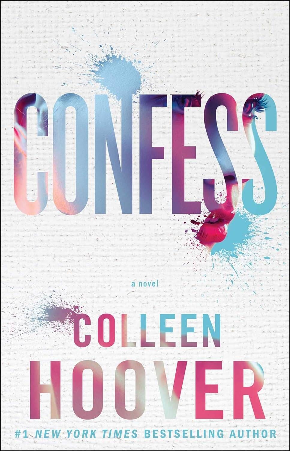 Confess (Colleen Hoover) Признайся (Колин Гувер) / Книги на английском языке