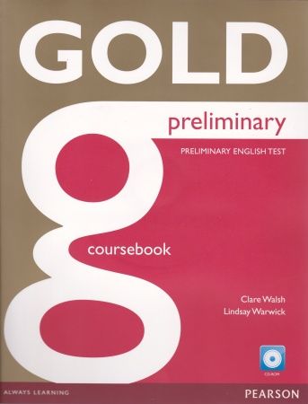 Gold Preliminary Coursebook+CD