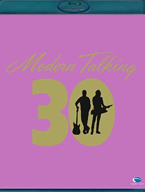 Modern Talking 30 (Blu-ray диск)