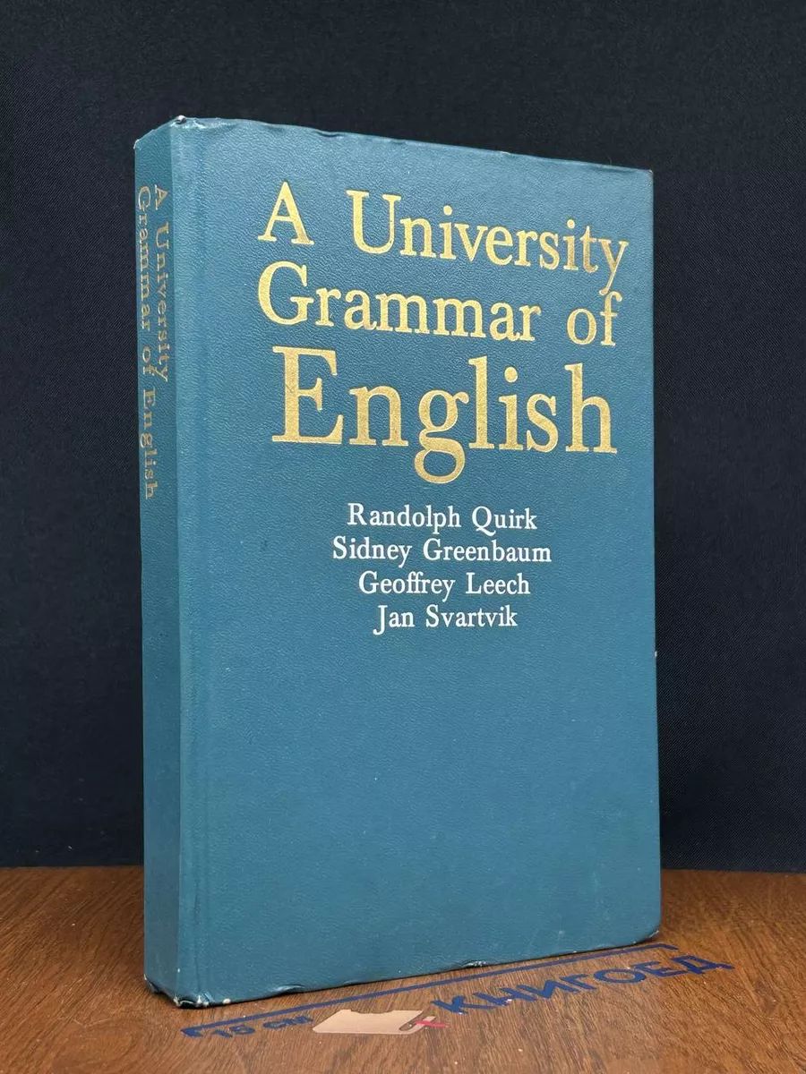 А University Grammar of English