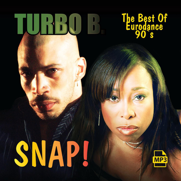 MP3 Snap + Turbo B Полная дискография (Запись на CDR) (MP3) купить