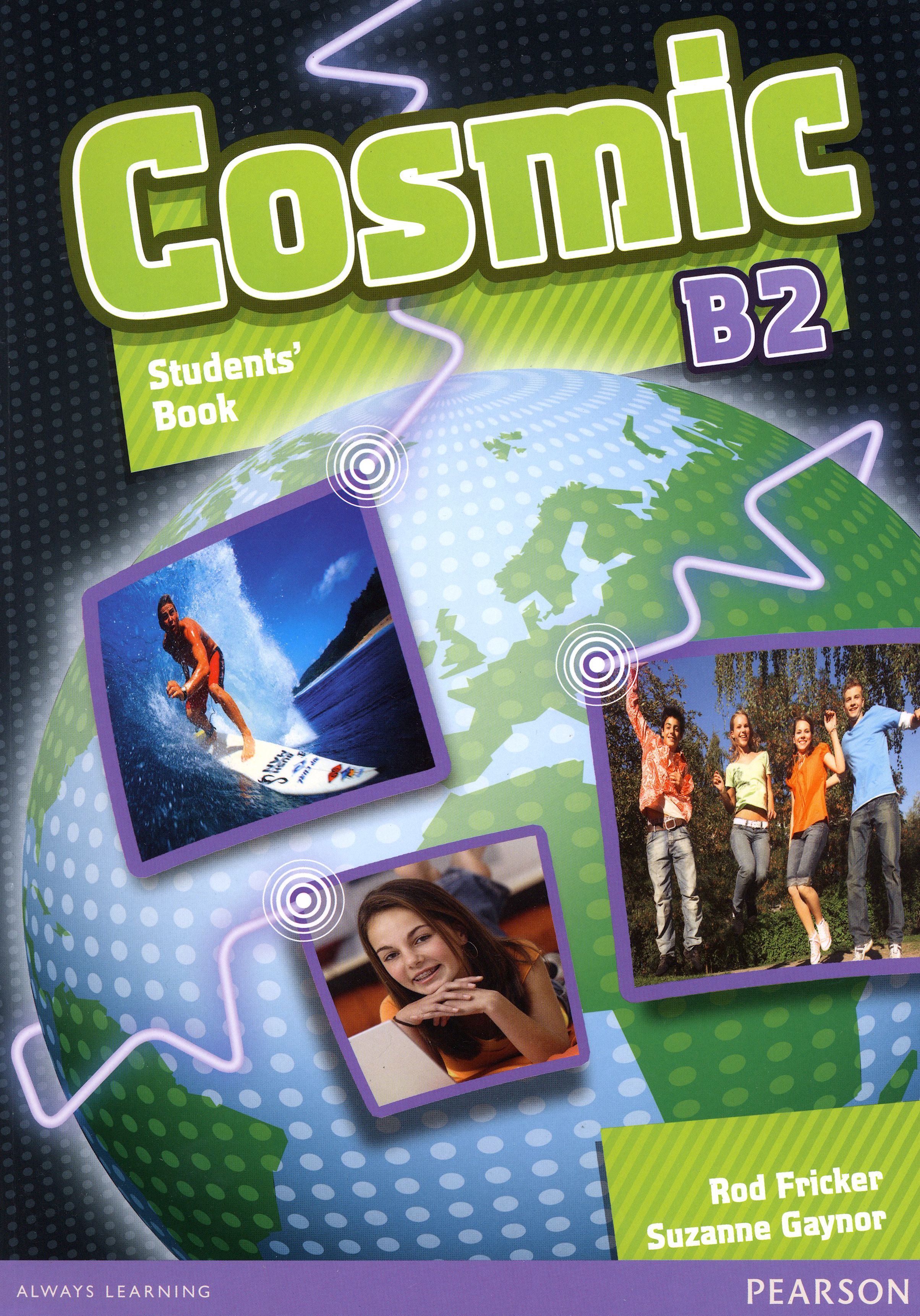 Teacher book. Student book. Cosmic b2 teacher's book. Учебники для подростков Pearson. Students book b