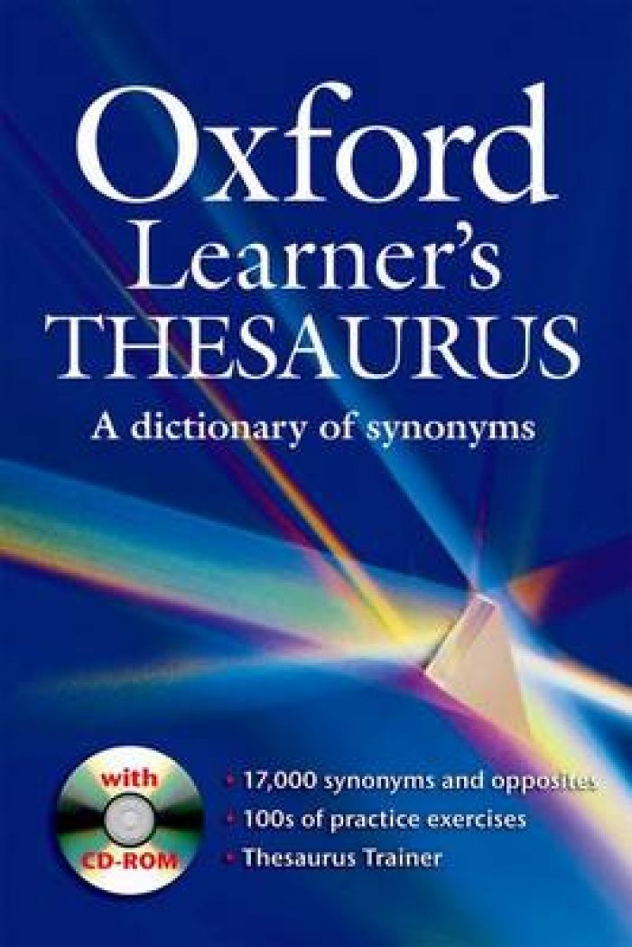 Oxford learners english dictionary. Oxford Dictionary. Oxford Thesaurus Dictionary. Oxford Learner`s Thesaurus. Synonyms Dictionary