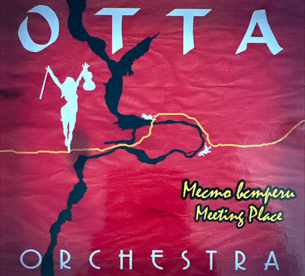 Музыкальный диск OTTA-orchestra Место встречи Meeting Place, полноформатный CD