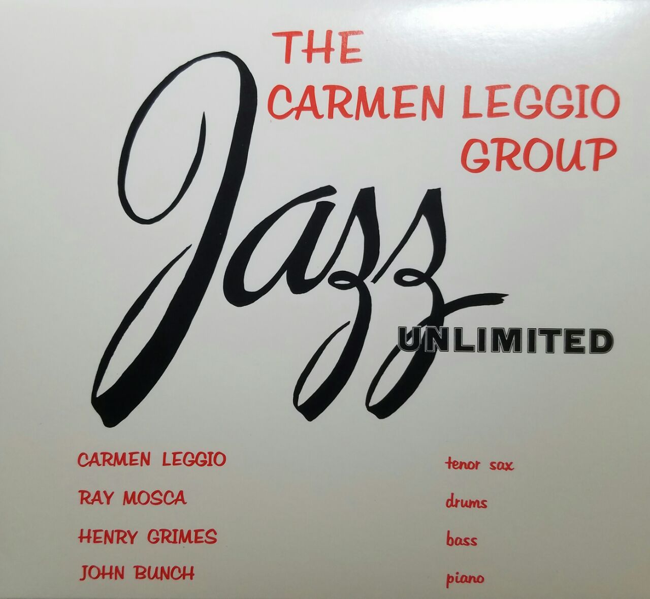 The Carmen Leggio Group - Jazz Unlimited (1CD-Аудио, Japan 1998, Фирменное)