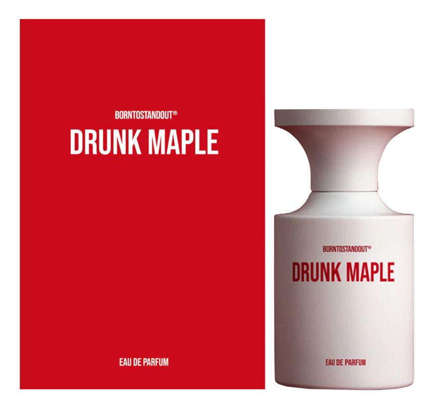 BORNTOSTANDOUT DRUNK MAPLE Вода парфюмерная унисекс 50 мл BORNTOSTANDOUT