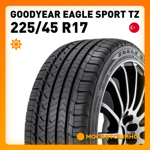 Вопросы и ответы о Goodyear Eagle Sport TZ XL Шины летние 225/45 R17 ...