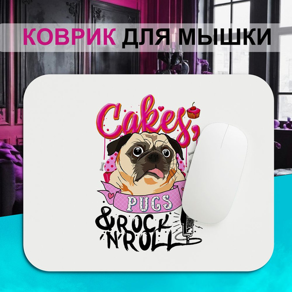 Коврик для мышки PDS Studio Cakes, pugs & rock'n'roll. Торт, мопс, рок ...