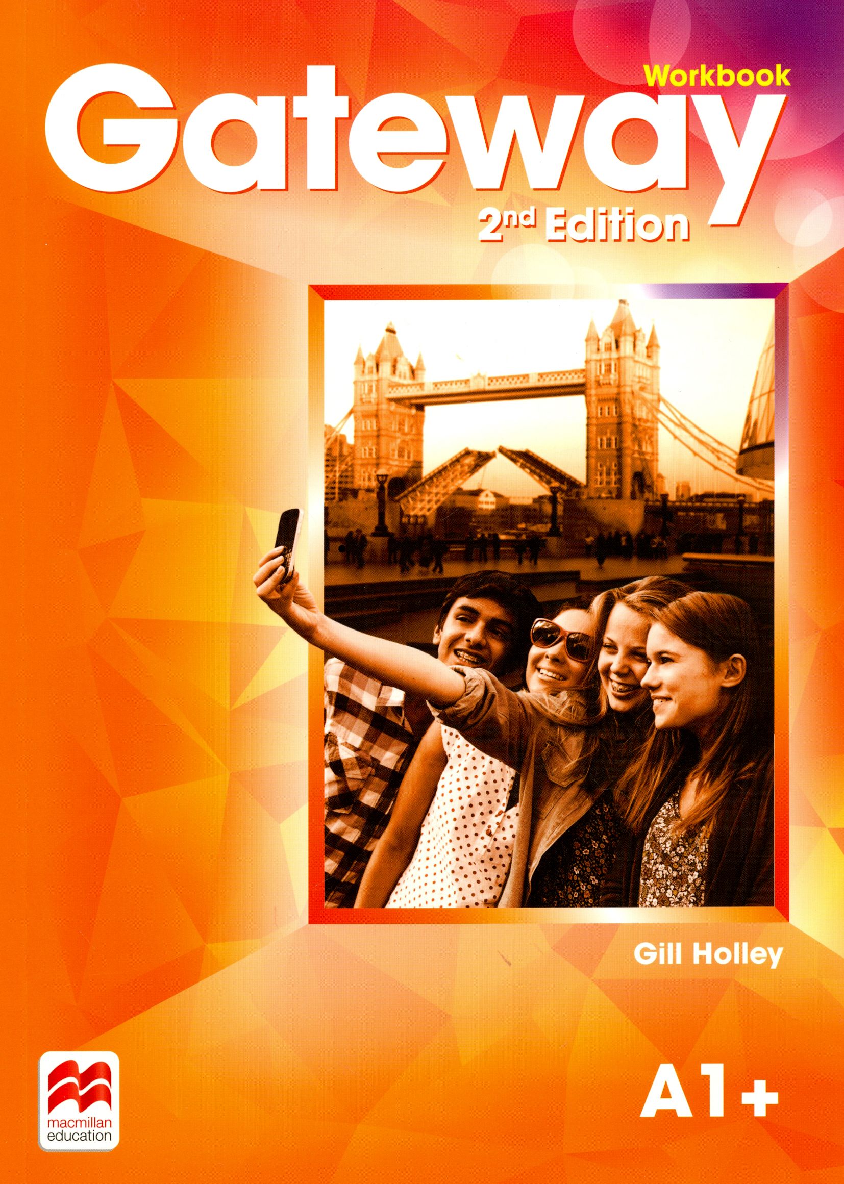 Gateway a1+ student's book. Английский Gateway a1+ student. Gateway 2nd Edition a1+. Gateway 2nd Edition a1+ Workbook.