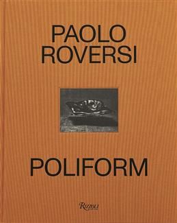 PaoloRoversi.Poliform:Time,Light,Space.RoversiP.